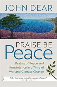 Read more about the article PRAISE BE PEACE: The Psalms of Peace and Nonviolence in a Time of War and Climate Change